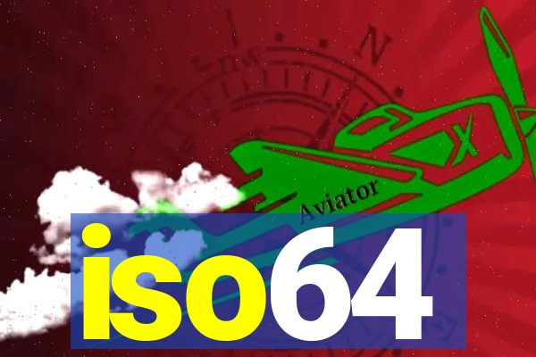 iso64