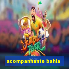 acompanhante bahia