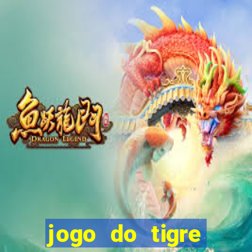 jogo do tigre bonus de cadastro