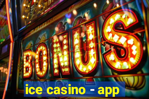 ice casino - app