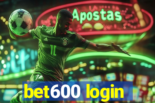 bet600 login