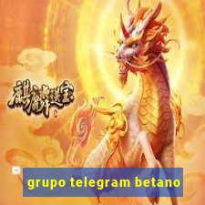 grupo telegram betano