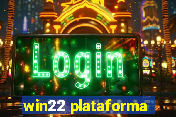 win22 plataforma