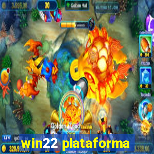 win22 plataforma