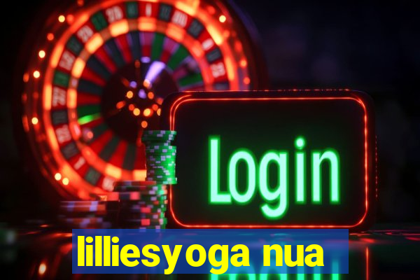 lilliesyoga nua