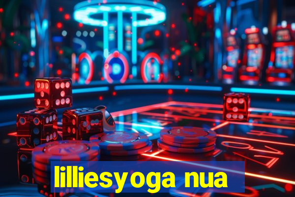 lilliesyoga nua