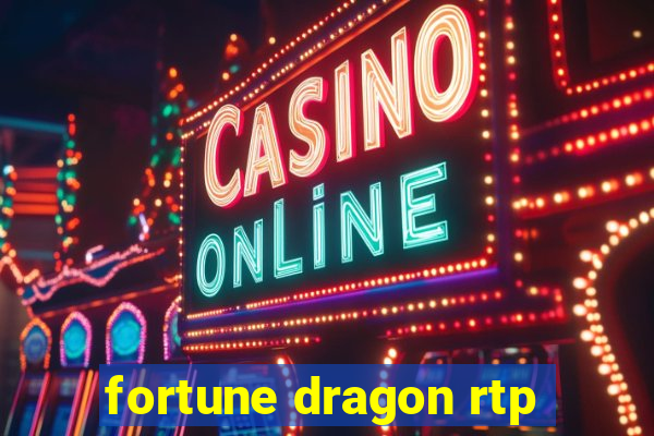 fortune dragon rtp