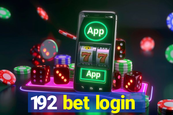 192 bet login