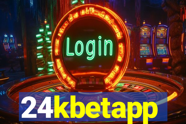 24kbetapp