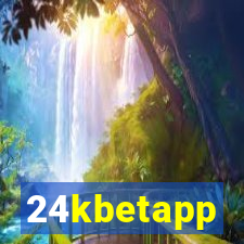 24kbetapp