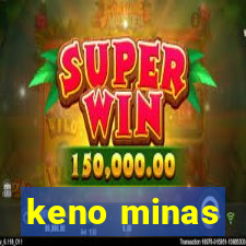 keno minas