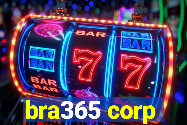 bra365 corp