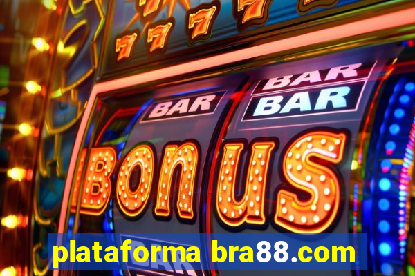 plataforma bra88.com