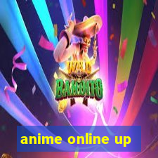 anime online up