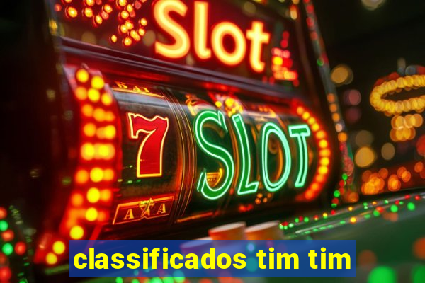 classificados tim tim