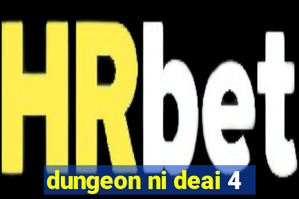 dungeon ni deai 4