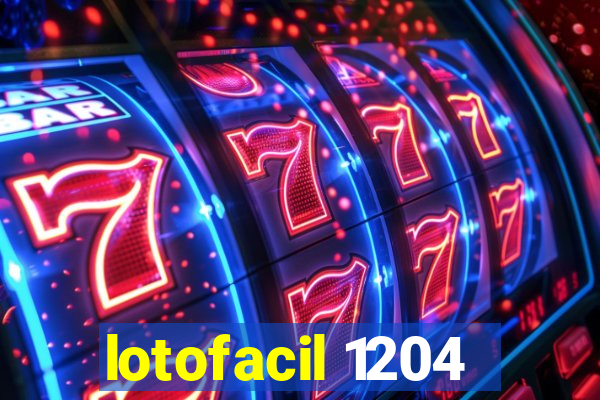 lotofacil 1204