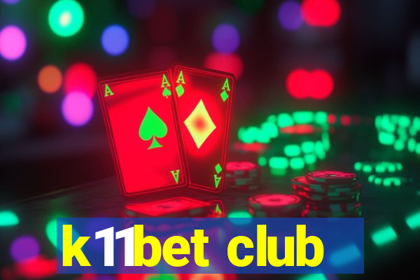 k11bet club