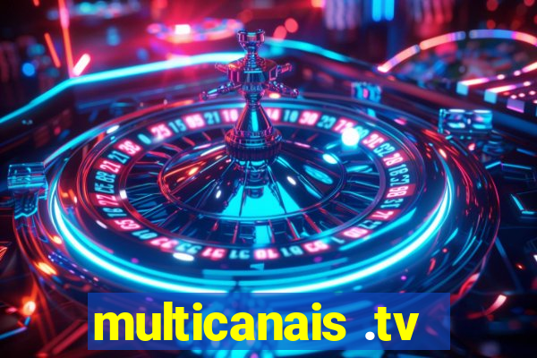 multicanais .tv