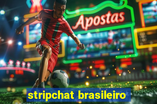 stripchat brasileiro