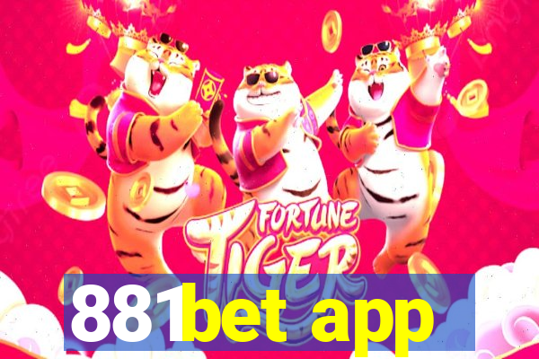 881bet app