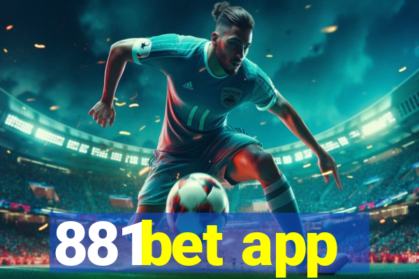 881bet app