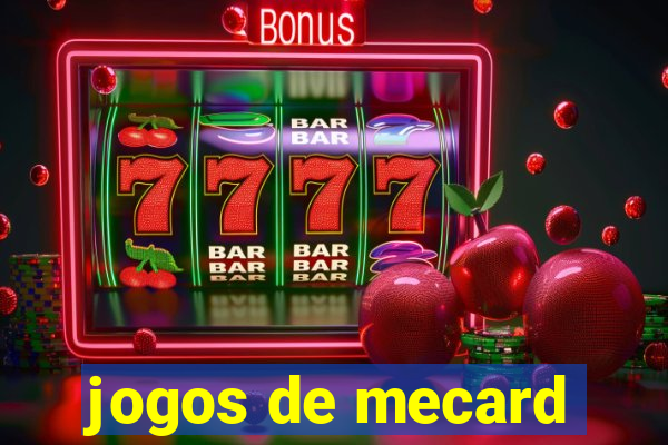 jogos de mecard