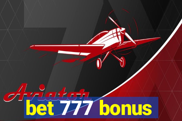 bet 777 bonus