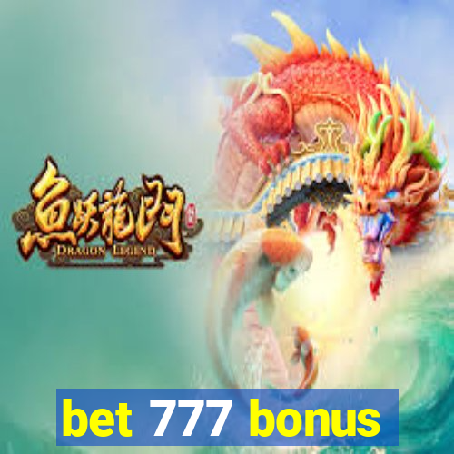 bet 777 bonus