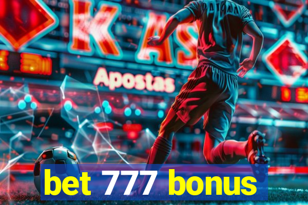 bet 777 bonus