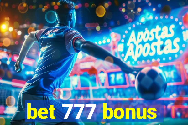 bet 777 bonus