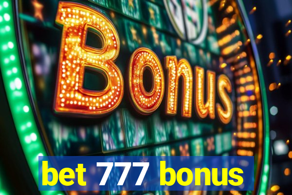 bet 777 bonus