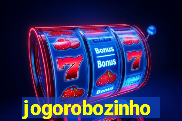 jogorobozinho