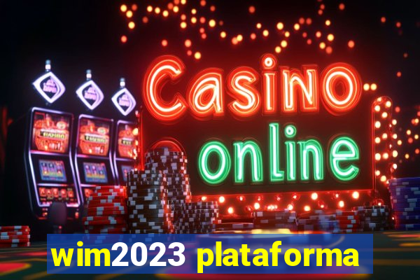 wim2023 plataforma