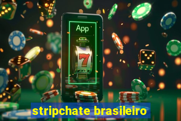 stripchate brasileiro