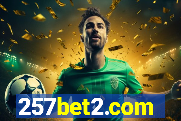 257bet2.com