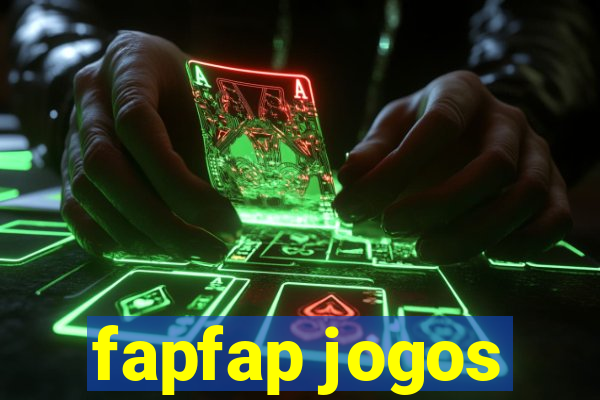 fapfap jogos