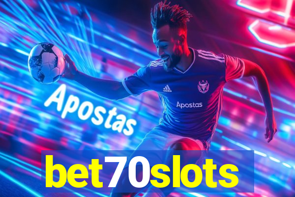 bet70slots