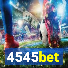 4545bet