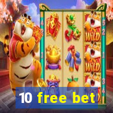 10 free bet