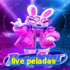 live peladas