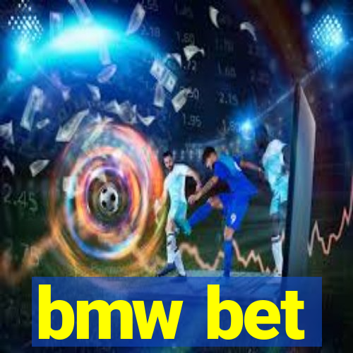 bmw bet