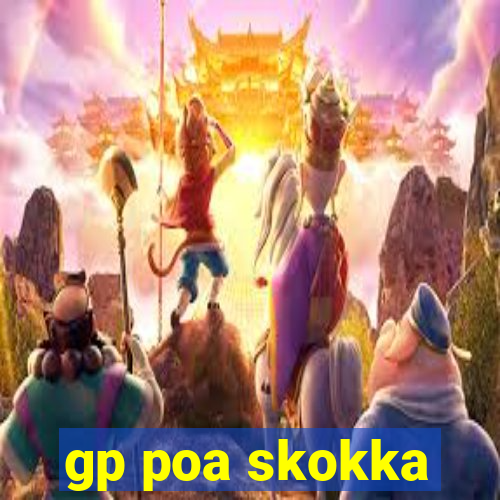 gp poa skokka