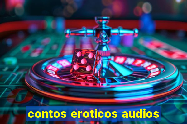 contos eroticos audios