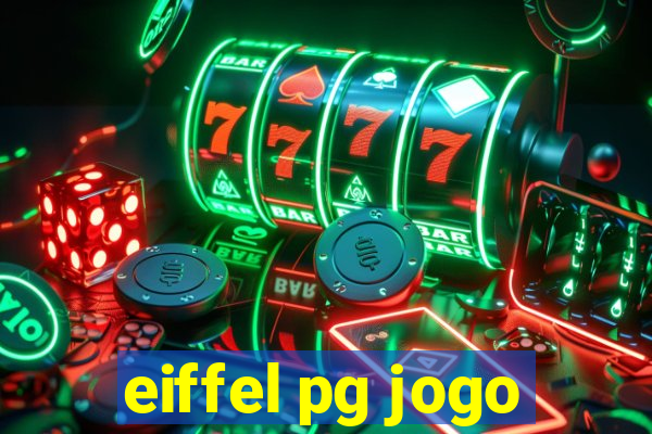 eiffel pg jogo