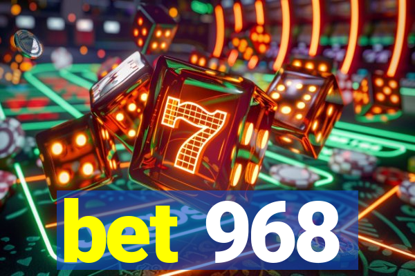 bet 968