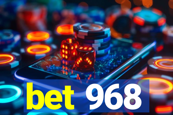 bet 968