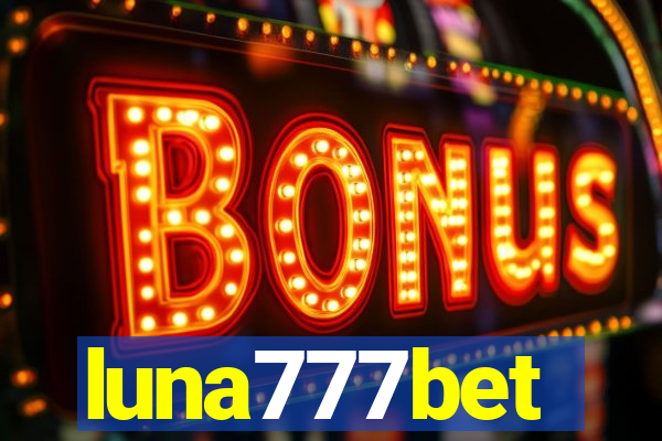 luna777bet