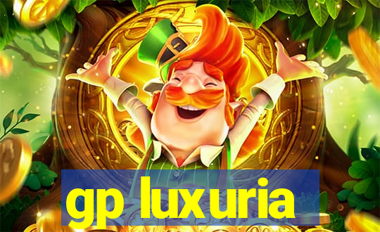 gp luxuria