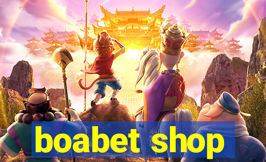 boabet shop